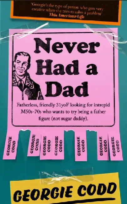 Never Had a Dad by Georgie Codd