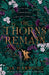 The Thorns Remain by Jja Harwood