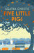 Five Little Pigs by Agatha Christie