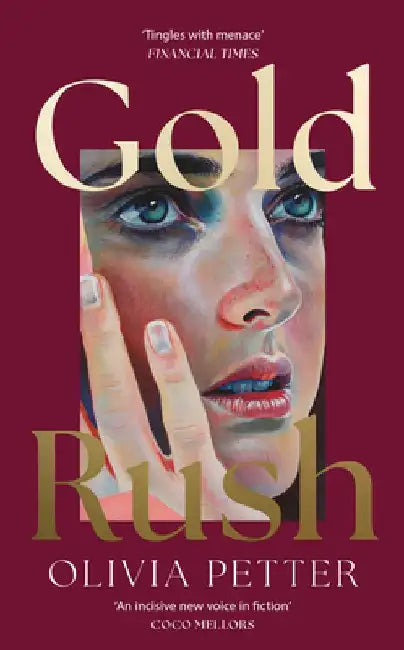 Gold Rush by Olivia Petter