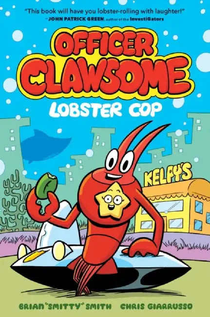 Officer Clawsome: Lobster Cop by Brian Smitty Smith
