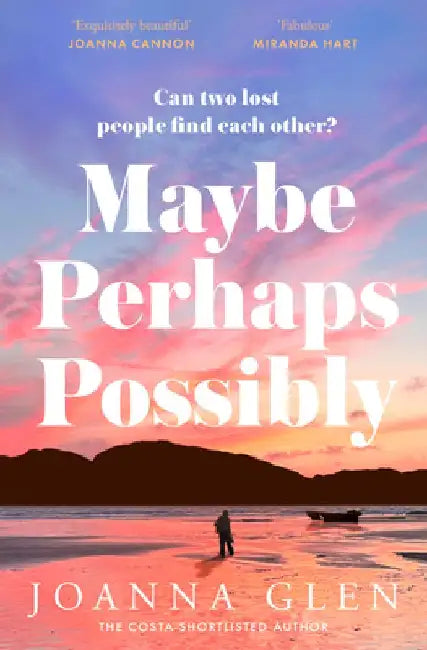 Maybe, Perhaps, Possibly by Joanna Glen