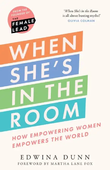 When She’s in the Room by Edwina Dunn