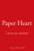 Paper Heart by Cecelia Ahern