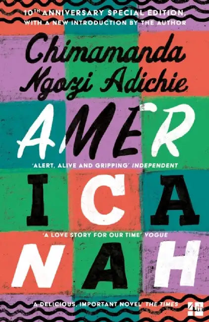 Americanah by Chimamanda Ngozi Adichie