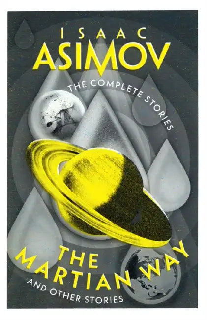 The Martian Way by Isaac Asimov