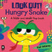 Look Out! Hungry Snake by Paul Delaney