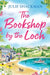 The Bookshop by the Loch by Julie Shackman
