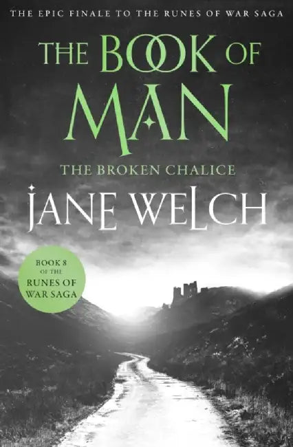 The Broken Chalice by Jane Welch