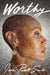 Worthy by Jada Pinkett Smith