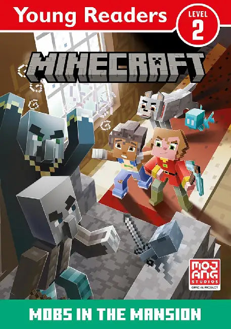 Minecraft Young Readers: Mobs in the Mansion! by Mojang AB