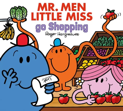 Mr. Men Little Miss Go Shopping by Adam Hargreaves
