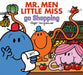 Mr. Men Little Miss Go Shopping by Adam Hargreaves