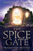 The Spice Gate by Prashanth Srivatsa
