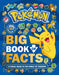 Pokemon: Big Book of Facts by Farshore