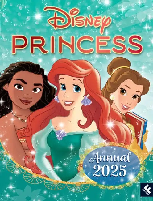 DISNEY PRINCESS ANNUAL 2025 by Disney