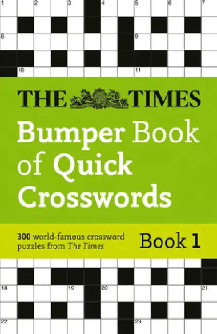 Times Bumper Book of Quick Crosswords Book 1 by Times Uk