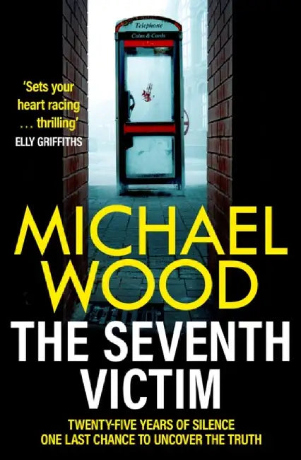 The Seventh Victim by Michael Wood