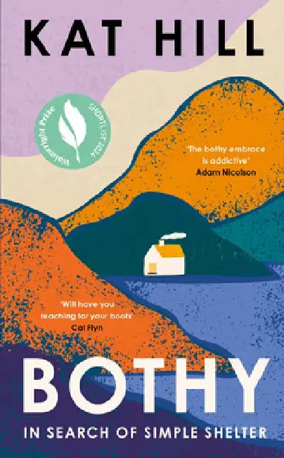 Bothy by Kat Hill