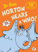 Horton Hears a Who by Dr. Seuss