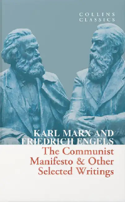 The Communist Manifesto by Karl Marx