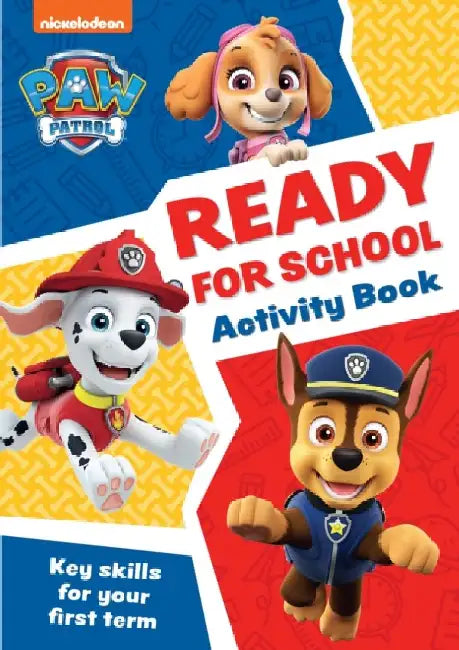 PAW Patrol Ready for School Activity Book: Get Set to Start School! by Collins Preschool
