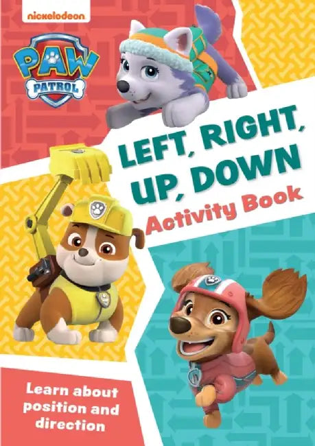 PAW Patrol Left, Right, Up, Down Activity Book by Collins Preschool