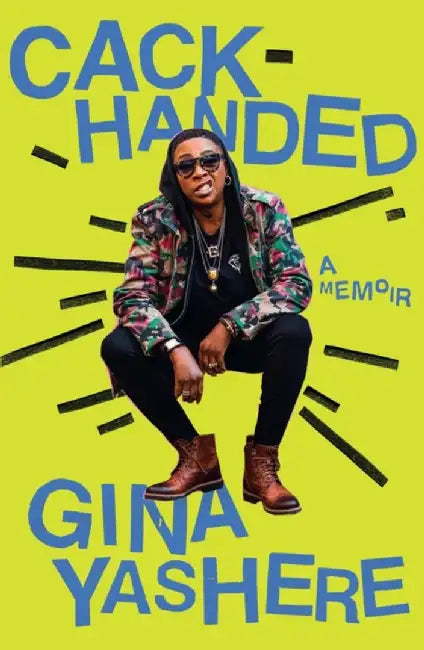 Cack-Handed by Gina Yashere
