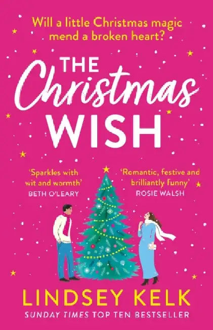 The Christmas Wish by Lindsey Kelk