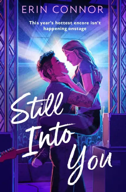 Still Into You by Erin Connor