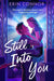 Still Into You by Erin Connor