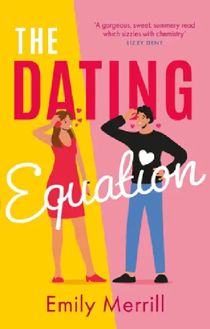 The Dating Equation by Emily Merrill