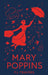 Mary Poppins by P. L. Travers