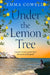 Under the Lemon Tree by Emma Cowell