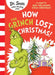 How the Grinch Lost Christmas!: A sequel to How the Grinch Stole Christmas! by Dr. Seuss