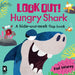 Look Out! Hungry Shark by Paul Delaney
