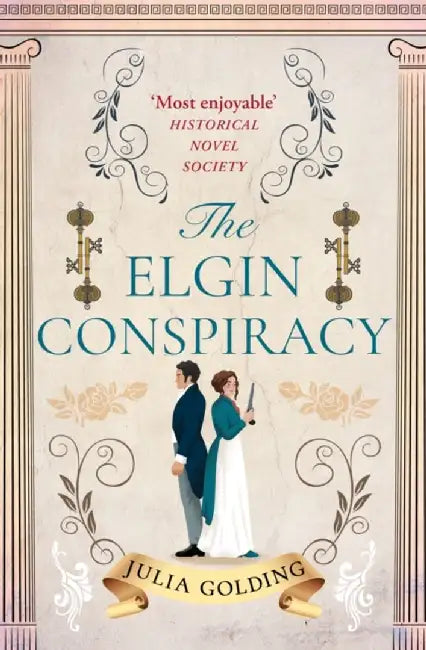 The Elgin Conspiracy by Julia Golding