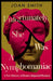 Unfortunately, She was a Nymphomaniac by Joan Smith