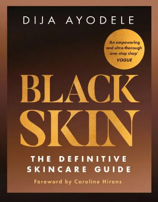 Black Skin by Dija Ayodele