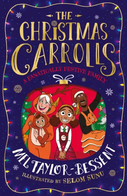 The Christmas Carrolls by Mel Taylor-Bessent, Selom Sunu