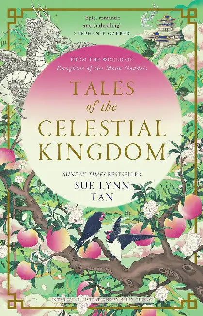 Tales of the Celestial Kingdom by Sue Lynn Tan