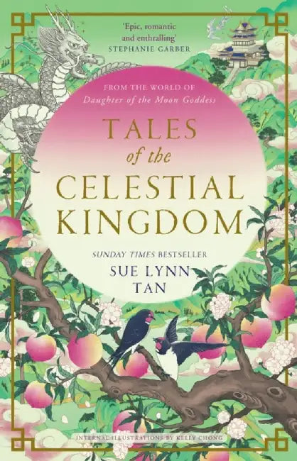 Tales of the Celestial Kingdom by Sue Lynn Tan