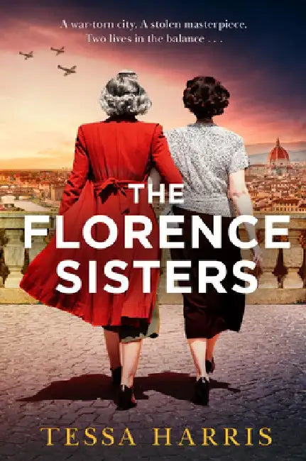 The Florence Sisters by Tessa Harris