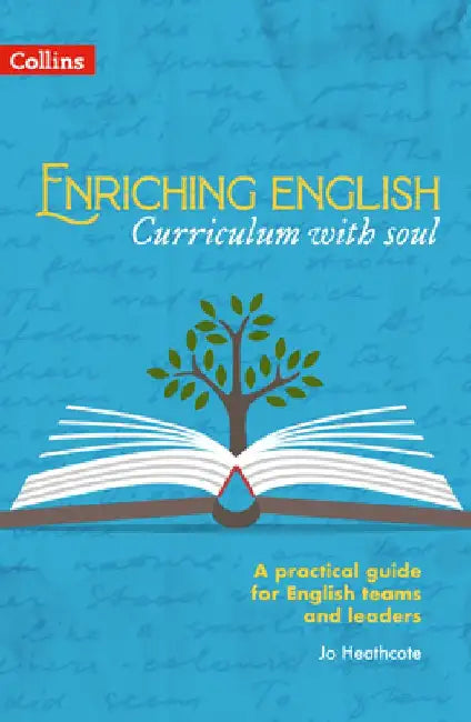 Enriching English by Jo Heathcote