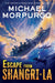 Escape from Shangri-La by Michael Morpurgo