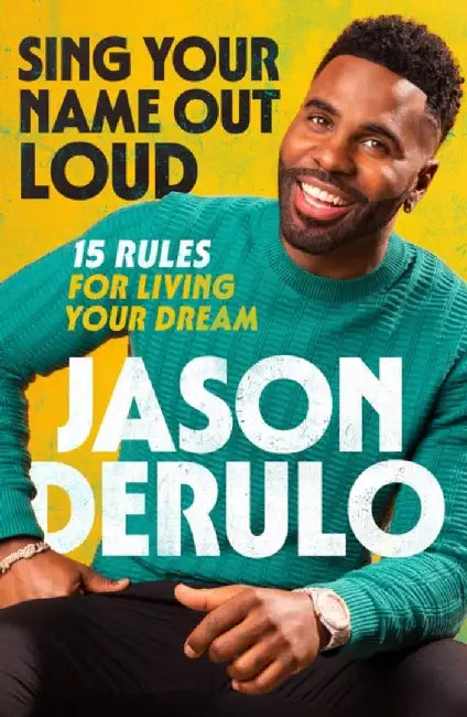 Sing Your Name Out Loud by Jason Derulo
