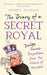 The Diary of a Secret Royal by Henry Morris