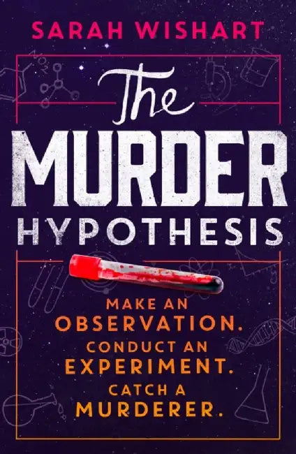 The Murder Hypothesis by Sarah Wishart