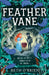 Feather Vane by Beth O’Brien