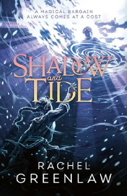 Shadow and Tide by Rachel Greenlaw